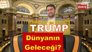 Trump ve Dünyanın Geleceği I Doç Dr Mustafa ÖZALP [upl. by Scoville487]