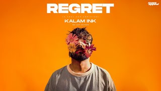 REGRET  KALAM INK  ISHA  THE LAST MIXTAPE  OFFICIAL MUSIC VIDEO [upl. by Ennayrb]