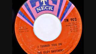 The Isley Brothers  I Turned You On [upl. by Lita317]