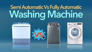 Differences between semiautomatic and fullautomatic washing machines in Hindi [upl. by Ennahs194]