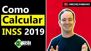 Como calcular INSS 2019 no Excel [upl. by Michella]