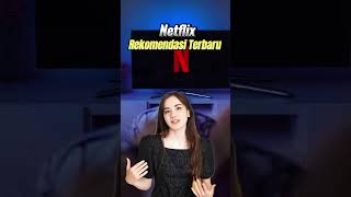 Netflix Rekomendasi Terbaru beritaterkini netflix netflixmovies [upl. by Anirbus]