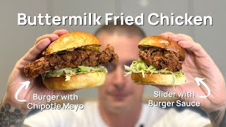 Heres How to Make Easy Buttermilk Fried Chicken Burger AND Crispy Sliders [upl. by Lubba]