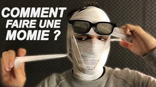 COMMENT FAIRE UNE MOMIE [upl. by Cesya]