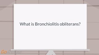 What is bronchiolitis obliterans [upl. by Anigue]