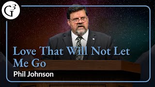 Love That Will Not Let Me Go  Phil Johnson [upl. by Sharai]