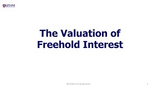 002 The Valuation for Freehold Interest [upl. by Nekcerb]