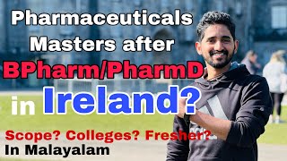 Ireland after BPharmPharmD  Pharmaceuticals scope in Ireland  Colleges  Experienced or Freshers [upl. by Shaffer]