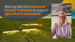 Partner Kylie Wilson on working with the Queensland Farmers’ Federation to support agriculture [upl. by Patterman]