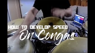 How I Developed Speed on Congas [upl. by Stockmon842]