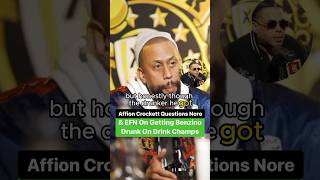 Affion Crockett Questions Nore And DJ EFN On Getting Benzino Drunk On Drink Champs [upl. by Naugan]