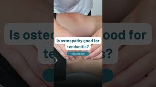 Is osteopathy good for tendonitis 🤔 [upl. by Neevan]