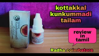 kottakkal kunkumadi thailam review in Tamil  Radhas beauty world [upl. by Nylsirk393]