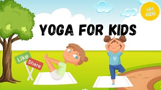 Yoga for Kids  Kids Learning [upl. by Patterson]