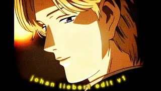 Johan Liebert  Sleepwalker EditAMV V1 [upl. by Laura]