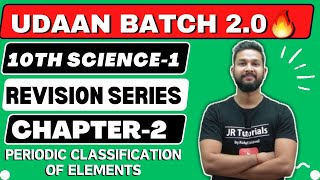 10th Science 1  Chapter 2  Periodic Classification of Elements  One Shot Live Revision [upl. by Catina123]