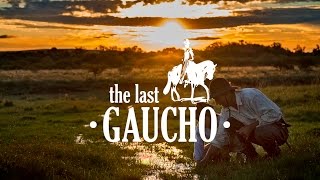 El Último Gaucho [upl. by Haikezeh]