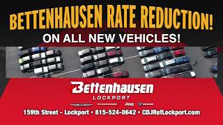 Bettenhausen Chrysler Dodge Jeep Ram Lockport  Rate Reduction Sale EXTENDED [upl. by Hough]