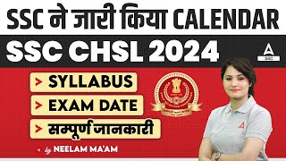 SSC Calendar 202425  SSC CHSL Exam Date Syllabus Exam Pattern Complete Details [upl. by Ainevuol636]