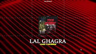 LAL GHAGRA  SAHARA X SAM BURMAN  THE ICONIC MIXTAPE [upl. by Saile]