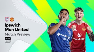 PREVIEW Ipswich v Manchester United  Premier League [upl. by Kurtis]