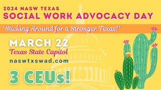 NASWTX Social Work Advocacy Day 2024 [upl. by Nuj]