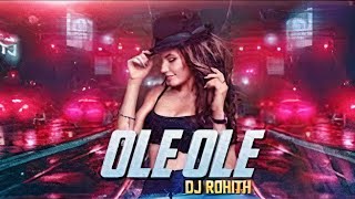 Ole Ole Remix  DJ RohithJawaani JaanemanSaif Ali Khan [upl. by Stewart203]