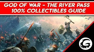 God of War  100 Collectibles The River Pass Guide Full Commentary  Gaming Instincts [upl. by Mahau]