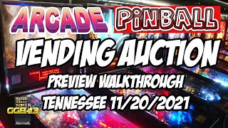 Arcade Pinball Vending Coin Op Auction Preview  Sevierville TN November 20 2021 [upl. by Scully]