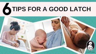 6 tips for a good latch  Breastfeeding [upl. by Atsahc882]