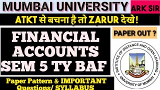 2024🔥Financial ACCOUNTS TYBAF Sem 5 Syllabus Important QUESTION MUMBAI UNIVERSITY ARK sir FA 5 [upl. by Mohorva]