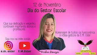 12 de Novembro  Dia do Gestor Escolar [upl. by Ahsiekar]