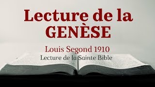 GENÈSE Bible Louis Segond 1910 [upl. by Alicsirp]