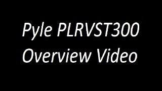 Pyle PLRVST300 Overview Video [upl. by Borries350]