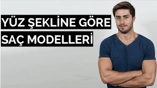 Yüz Şekline Göre Erkek Saç Modelleri  Stil Önerileri [upl. by Osborn]