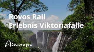 Rovos Rail – Erlebnis Viktoriafälle [upl. by Carlotta119]