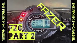 YAMAHA FZ6 CUSTOM FAZER FZ6 STREETFIGHTER PART 2 [upl. by Attelrahc]