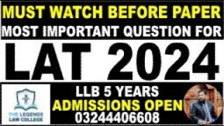 MOST IMPORTANT QUESTIONS FOR LAW ADMISSIONS TEST LAT AUG 2024 COMPLETE SYLLABUS CALL 03244406608 [upl. by Nitaj485]