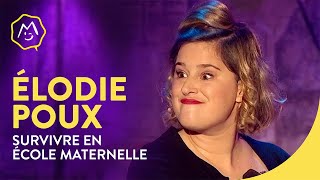 Elodie Poux  Survivre en école maternelle [upl. by Ihsoyim]