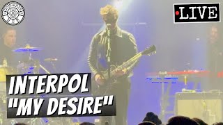 Interpol quotMy Desirequot LIVE [upl. by Daren247]