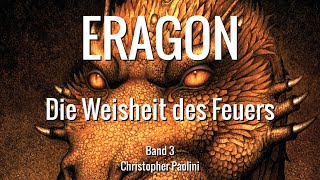 1 Die Pforten des Todes 📖 ERAGON Die Weisheit des Feuers Teil 3 Hörbuch [upl. by Gaylord]