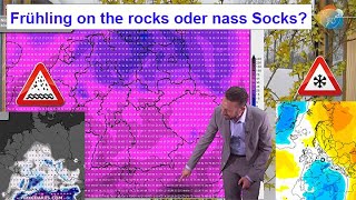 Meteorologischer Frühlingsbeginn on the rocks oder nass Socks Umstellung auf kälter amp weiter nass [upl. by Eidaj]