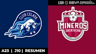 ¡Partidazo en el MAV  Resumen  Celaya vs Mineros  Jornada 10  A23  Liga BBVA Expansión MX [upl. by Leuas]