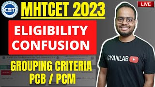 MHTCET 2023  Eligibility Criteria PCM  PCB  Grouping Confusion  Gyanlab  Ajay Patel [upl. by Pirzada]