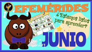 EFEMÉRIDES JUNIO EDUCACIÓN PRIMARIA [upl. by Leorsiy]