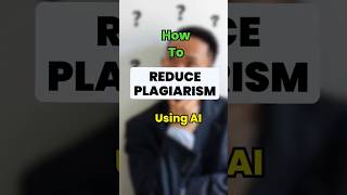 How to Reduce Plagiarism Smartly Using AI researchpaper phd myresearchsupport [upl. by Oninrutas]