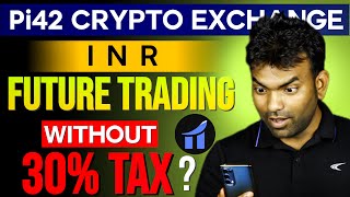 No 30 Tax No TDS On Crypto Trading  Pi42 INR Crypto Exchange Review For Indian Users Pi42 [upl. by Benildas]