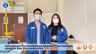 Modul 4 Penentuan Permeabilitas Absolut Core Sample dengan Gas Permeameter [upl. by Bloch]