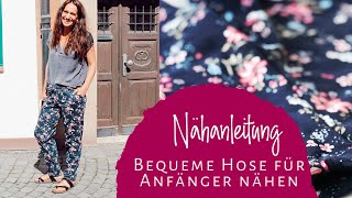 bequeme Hose nähen perfekt für Anfänger [upl. by Acinoj]