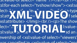 XML Video Tutorial [upl. by Glennis592]